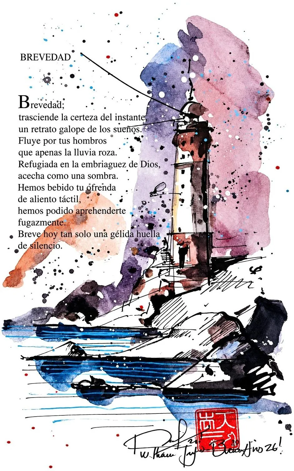 Faro dibujado en tinta y acuarela sobre la página del poema Brevedad, con manchas violetas, chispeados, firma y sello rojo